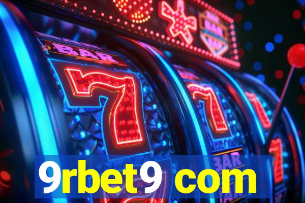 9rbet9 com